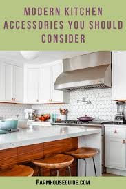 Modern Kitchen Accessories You Should Consider In 2020 Modern Kitchen Accessories Modern Kitchen New Homes