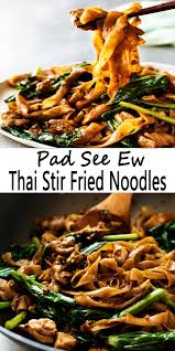 Pad See Ew Thai Stir Fried Noodles Recipe Countsofthenetherworld Com Recipe Oriental Dishes Thai Stir Fry Stir Fry Noodles