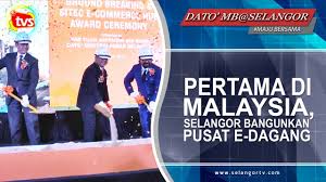 Application and approval of preferential certificate of origin. Pertama Di Malaysia Selangor Bangunkan Pusat E Dagang Selangortv