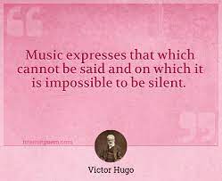 With sad scenes in love films i don't necessarily cry because it's so sad, but because the music draws me into a spell full of emotions and. Music Expresses That Which Cannot Be Said And On Which It Is Impossible To Be Silent