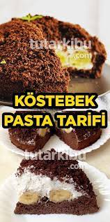 kostebek pasta tarifi pasta tarifleri pasta tatli tarifleri