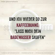 Pin Von Tbk Auf Meine Witzige Spruche Lustige Spruche Coole Spruche