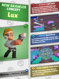 With 22 brawlers to choose from, the game has a ton to offer those looking for a traditional competitive experience, but who don't like overwatch. Idea Introducing Lux He S A Time Traveller Who Can Do Things Surprisingly Fast Nearly Light Speed Brawlstars