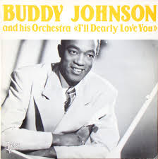Buddy Johnson And His Orchestra