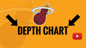 2019 miami heat depth chart analysis