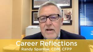 Career Reflections: Randy Sparrow, CDM, CFPP