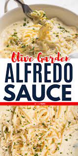 Olive Garden Alfredo Sauce Olive Garden Alfredo Sauce Recipe Olive Garden Alfredo Sauce Pasta Dishes