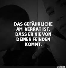 Das Gefahrliche An Verrat Ist Lustige Bilder Spruche Witze Echt Lustig Verrat Zitate Worte Zitate Spruche Zitate