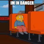 Ralph Wiggum In Danger Blank Template Imgflip