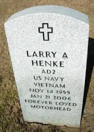 AD2 Larry Arthur Henke (1955-2006)