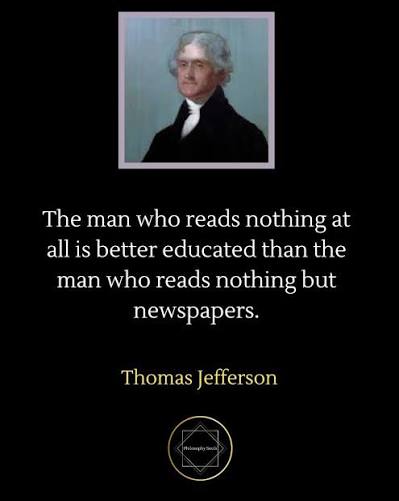 What does Thomas Jefferson's quote on government and newspapers mean?