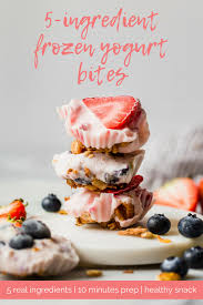 If you freeze ripe bananas, in small pieces, then put them in a there are some great options for healthy frozen snacks that are just as delicious as your token. Frozen Yogurt Bites 5 Ingredients Plays Well With Butter