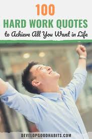 100 Hard Work Quotes To Achieve All You Want In Life If all misfortunes were laid in one common heap whence everyone must take an equal portion, most. 100 hard work quotes to achieve all you