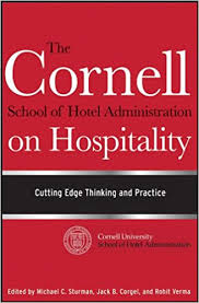 Ecornell students can choose from two convenient ways to pay for their certificate programs: The Cornell School Of Hotel Administration On Hospitality Cutting Edge Thinking And Practice Sturman Michael C Corgel Jack B Verma Rohit 9780470554999 Amazon Com Books