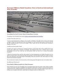 £10) regardless of the amount you're transferring. Bowman Offshore Bank Transfers How To Send An International Wire Transfer