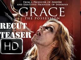 Grace The Possession Teaser-Trailer ReCut