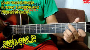 Lagu 'menunggu kamu' berhasil mengantarkan anji meraih penghargaan ami awards 2018 untuk kategori artis solo pria pop terbaik. Kunci Gitar Lagu Anji Menunggu Kamu Chordtela Chord Gitar Dan Lirik Lagu Indonesia Terbaru