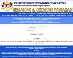 Semakan keputusan permohonan kemasukan ke sbp tingkatan 1 dan tingkatan 4 juga perlu dilakukan dengan membuat semakan secara dalam talian (online) melalui laman sesawang sistem semakan tawaran yang diaktifkan kepada akses pemohon pada tarikh yang akan dimaklumkan oleh. Pendidikanmalaysia Com Sekolah Berasrama Penuh Sbp