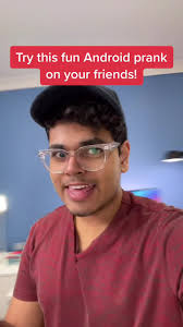 Fun Android Prank for Your Friends