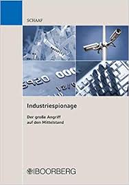 Schaaf window co., inc., tinley park, illinois. Industriespionage Der Grosse Angriff Auf Den Mittelstand Schaaf Christian 9783415043084 Amazon Com Books