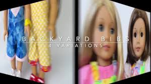 Doll Overalls Sewing Pattern Multi Size for 18 inch doll & 14.5 inch Doll  Clothes, Backyard Bibs, Easy to Sew, Sewing Pattern for beginners