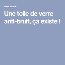 Connaissez Vous La Toile De Verre Isolante Phonique Toile De Verre Toile Verre