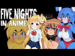This game has changed the original character in five nights at freddy's. Five Nights In Anime 1 2 E 3 Para Android E Pc Download Mediafire Youtube