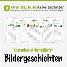 6 bildergeschichten klasse 5, klasse 6. Bildergeschichten Kostenlose Arbeitsblatter