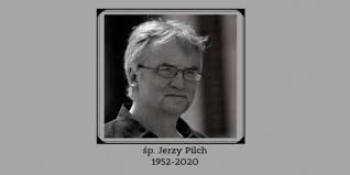 Author of otros placeres, spis cudzołożnic, wyznania twórcy pokątnej literatury erotycznej, andere lüste, bezpowrotnie utracona leworęczność, pisz do pilcha, casa del ángel fuerte. Zmarl Jerzy Pilch Parafia Ewangelicko Augsburska W Lubaniu