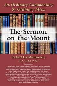 Jesus was just beginning his early ministry after being baptized by john and was traveling through galilee. An Ordinary Commentary By Ordinary Men The Sermon On The Mount Brookline Booksmith