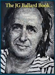 The JG Ballard Book: 9780991866519: McGrath, Rick: Books