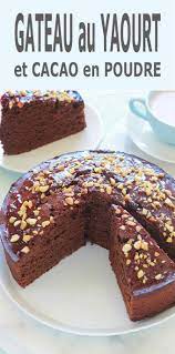 Gateau Au Yaourt Et Cacao En Poudre Recette Facile Recette Delicieux Gateaux Gateau Yaourt Gateau Gouter
