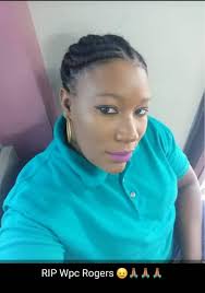 Wpc Rogers. Last attached to Matura police station died from a massive  heart attack today.