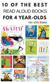 10 Best Read Aloud Books For Four Year Olds Kids Reading Preschool Books Preschool Reading