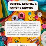 Coffee, Crafts, and Kanopy Movies