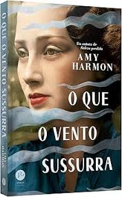 Amazon.com: O Que O Vento Sussurra: 9786559240920: Amy Harmon, Flávia Baggio:  圖書