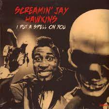 It was also included in robert christgau's basic record library of 1950s and 1960s recordings—published in christgau's record guide: Screamin Jay Hawkins I Put A Spell On You Vinyl Lp 2018 Eu Original Hhv
