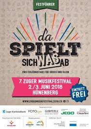 festprogramm 7 zuger musikfestival 2018 hunenberg
