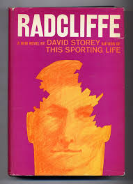 Radcliffe by STOREY, David: Fine Hardcover (1964)