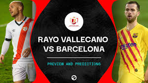 Get the latest rayo vallecano news, scores, stats, standings, rumors, and more from espn. Rayo Vallecano Vs Barcelona Live Stream How To Watch Copa Del Rey Online