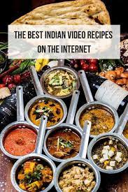 The Best Indian Recipe Videos On The Internet A Hedgehog In The Kitchen Indian Food Recipes Best Indian Recipes Food Videos