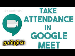 How To Take Attendance In Google Meet In Tamil Google Meet Attendance Tamil Just Haran Youtube