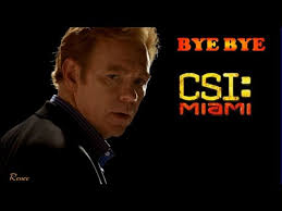 GOODBYE CSI:Miami (best of Season 10)
