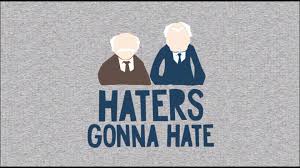 Ranked poetry on haters, by famous & modern poets. Best 48 Haters Wallpaper On Hipwallpaper I Love My Haters Wallpaper Haters I Hate Wallpapers And Haters Gonna Hate Wallpaper