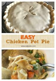 Easy Chicken Pot Pie Is A Go To Fall Comfort Food Dinner Made With Pillsbury Pie Crus Easy Chicken Pot Pie Recipe Chicken Pot Pie Recipes Easy Chicken Pot Pie