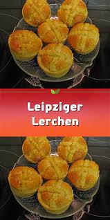 Leipziger Lerchen Leipziger Lerchen Rezepte Sachsische Kuche