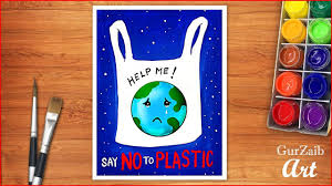 How To Make A Poster On Say No To Plastic