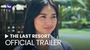 The Last Resort Full Trailer | iWant Original Movie | December 8