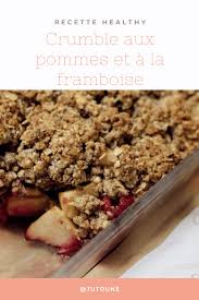 Crumble Aux Pommes Et A La Framboise Justine Roy En 2020 Crumble Pomme Crumble Recette Crumble Pomme