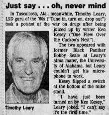 Tune in, Turn on, Drop Out” or “Turn On, Tune in, Drop Out” ?